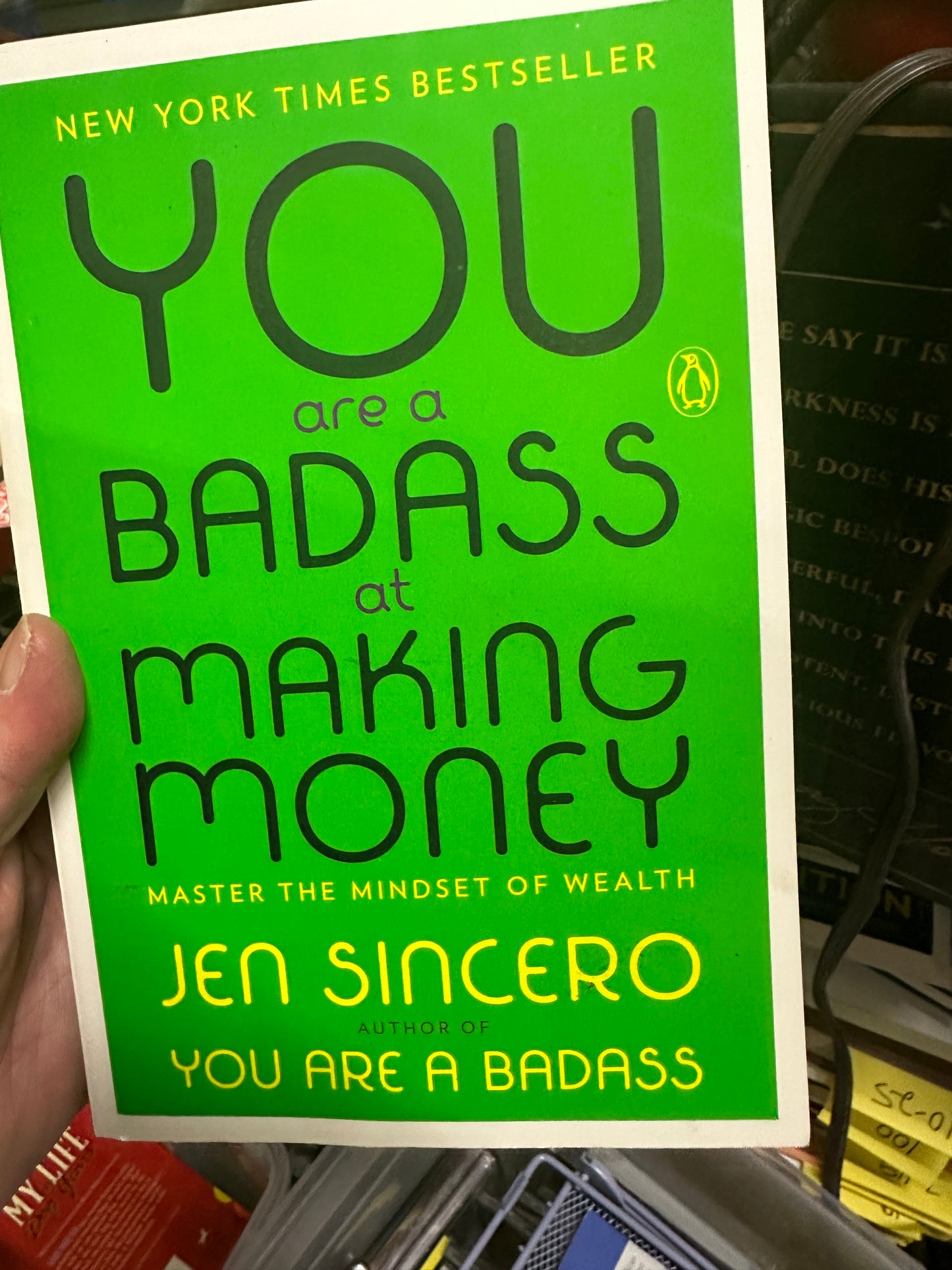 You Are a Badass at Making Money : Master the Mindset of Wealth