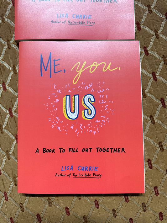 Me, You , Us